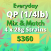 Everyday QP Mix and Match 2 QP of Weed