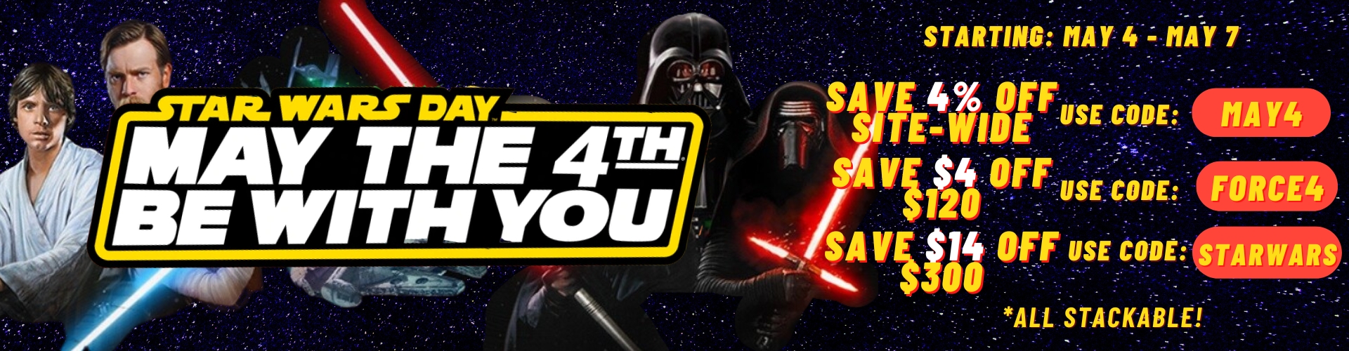 TGW MAY 4 , 2026 Star wars day